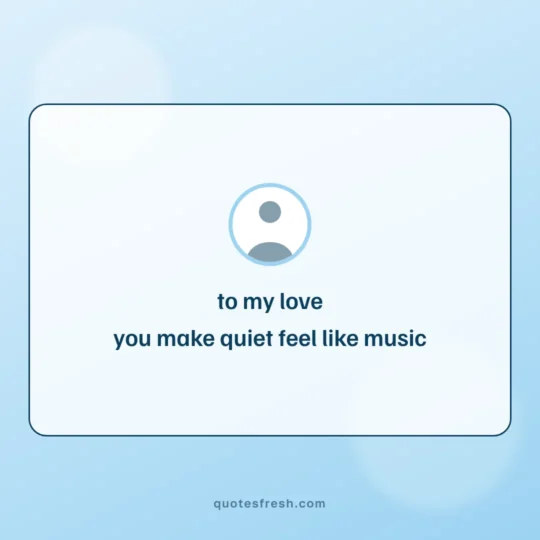 Valentine'S Day Quotes card: to my love
